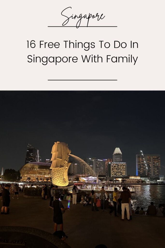 16 Free Things To Do In Singapore With Family